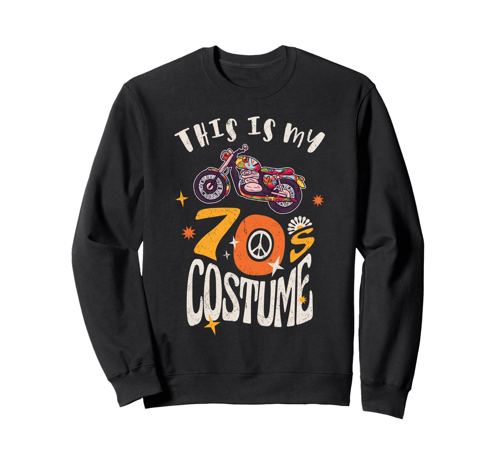 70S Costume Hippie Motorcycle Vibes Sweatshirt - Unique Graphic Men Women - T-Shirt, Sweatshirt, Hoodie