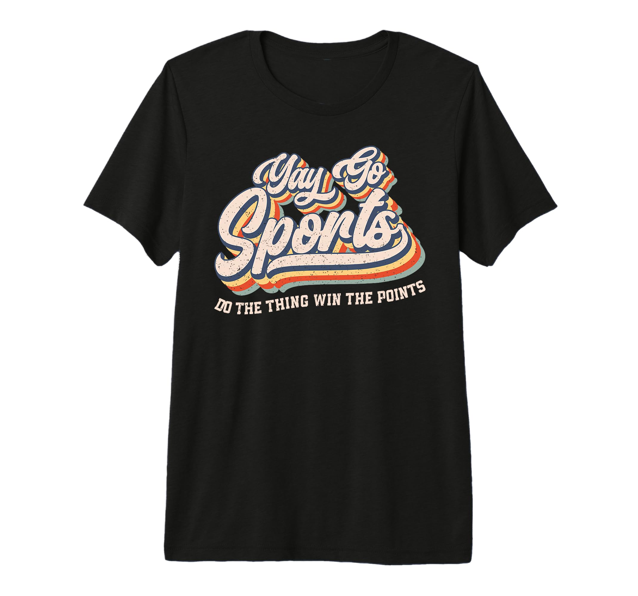 Yay Go Sports Do Thing Win Points T-Shirt - Streetwear Style Men Women - T-Shirt, Sweatshirt, Hoodie