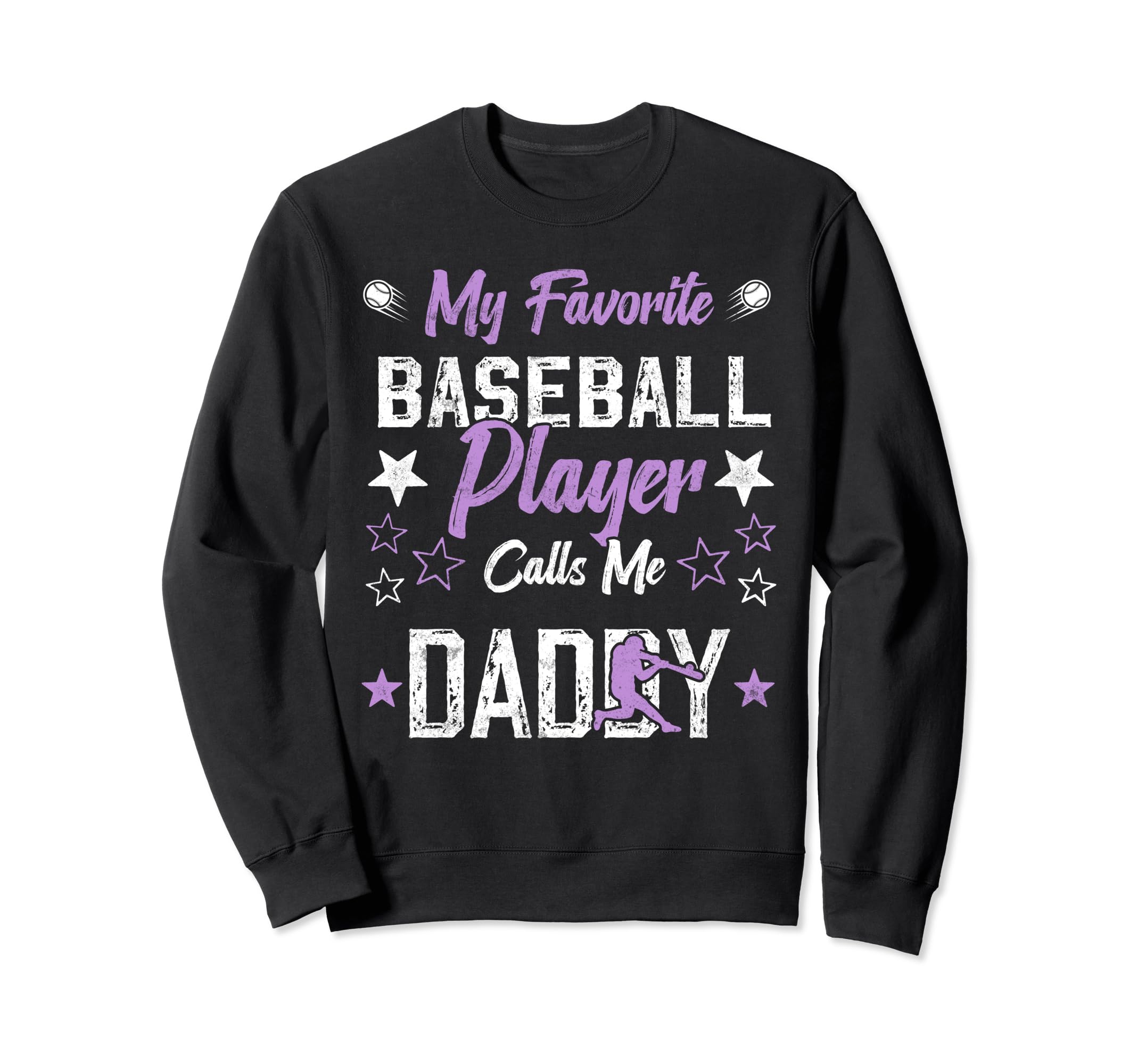 My Favorite Baseball Player Sweatshirt - Casual Everyday Wear for Adults - T-Shirt, Sweatshirt, Hoodie