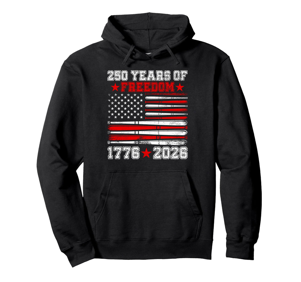 250Th Anniversary Freedom 1776 2026 Hoodie - Novelty Apparel Men Women - T-Shirt, Sweatshirt, Hoodie
