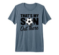 Soccer Mom Dad Proud Parent Game T-Shirt - Fun Novelty Design for Adults - T-Shirt, Sweatshirt, Hoodie