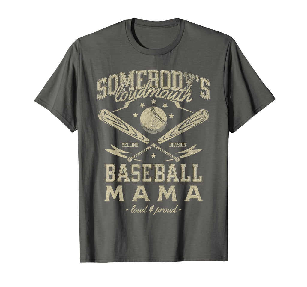 Somebodys Loudmouth Baseball Mama Mothers T-Shirt - Unique Graphic Unisex - T-Shirt, Sweatshirt, Hoodie