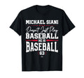 He Is Baseball Michael Siani St T-Shirt - Aesthetic Graphic Men Women - T-Shirt, Sweatshirt, Hoodie