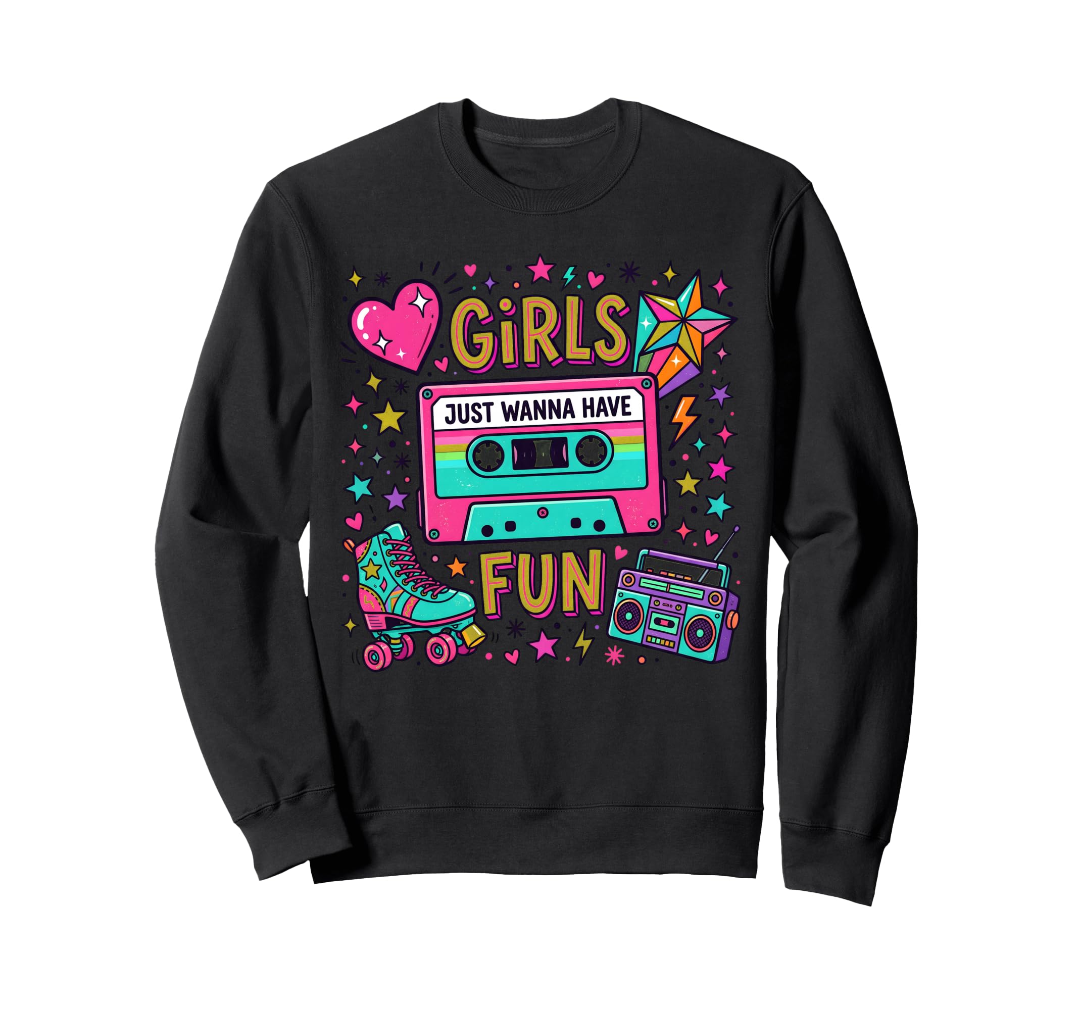 80S Just Wanna Have Fun Cassette Skate Sweatshirt - Streetwear Style Unisex - T-Shirt, Sweatshirt, Hoodie