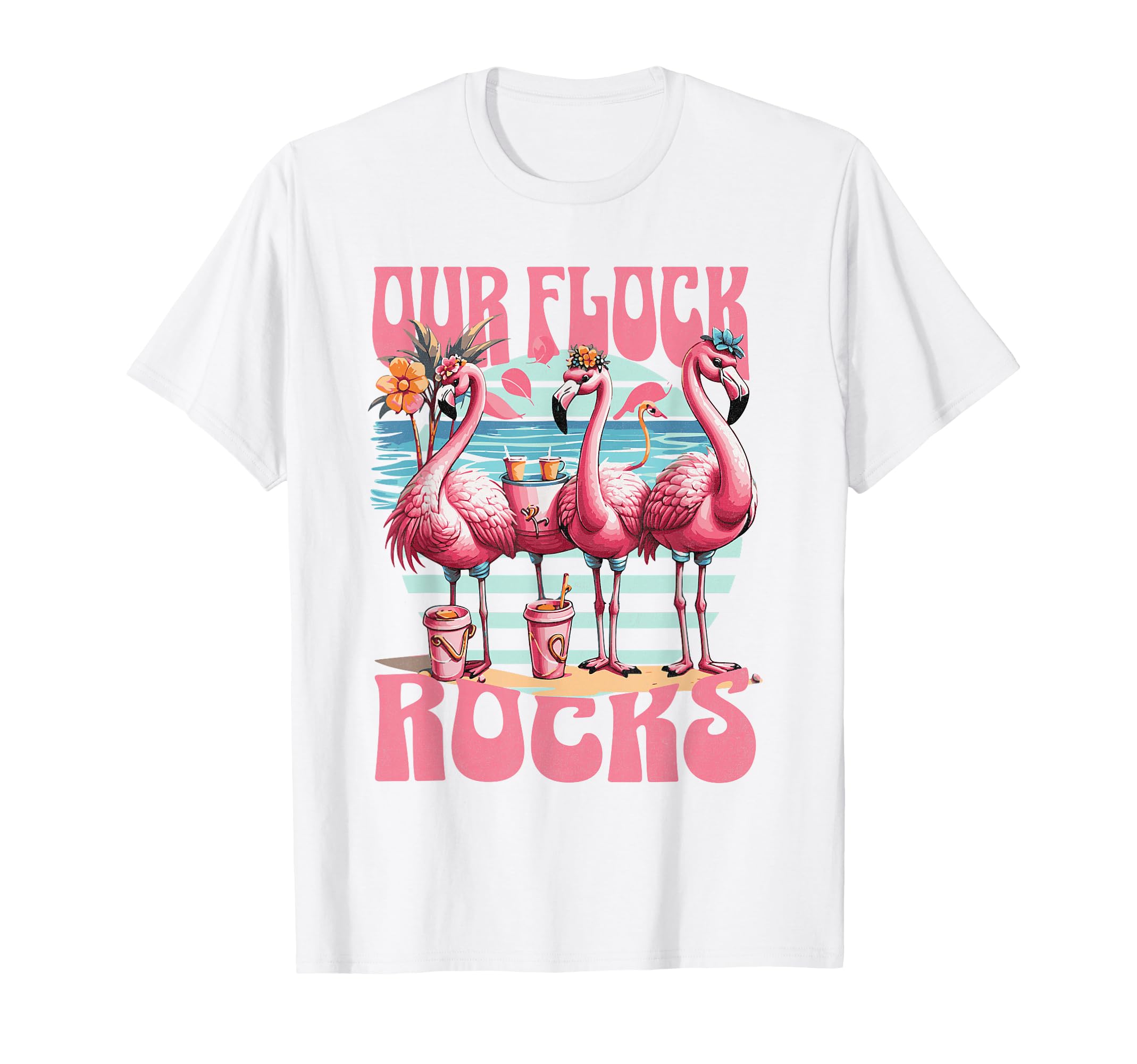 Our Flock Rocks Flamingo Summer T-Shirt - Streetwear Style for Adults - T-Shirt, Sweatshirt, Hoodie