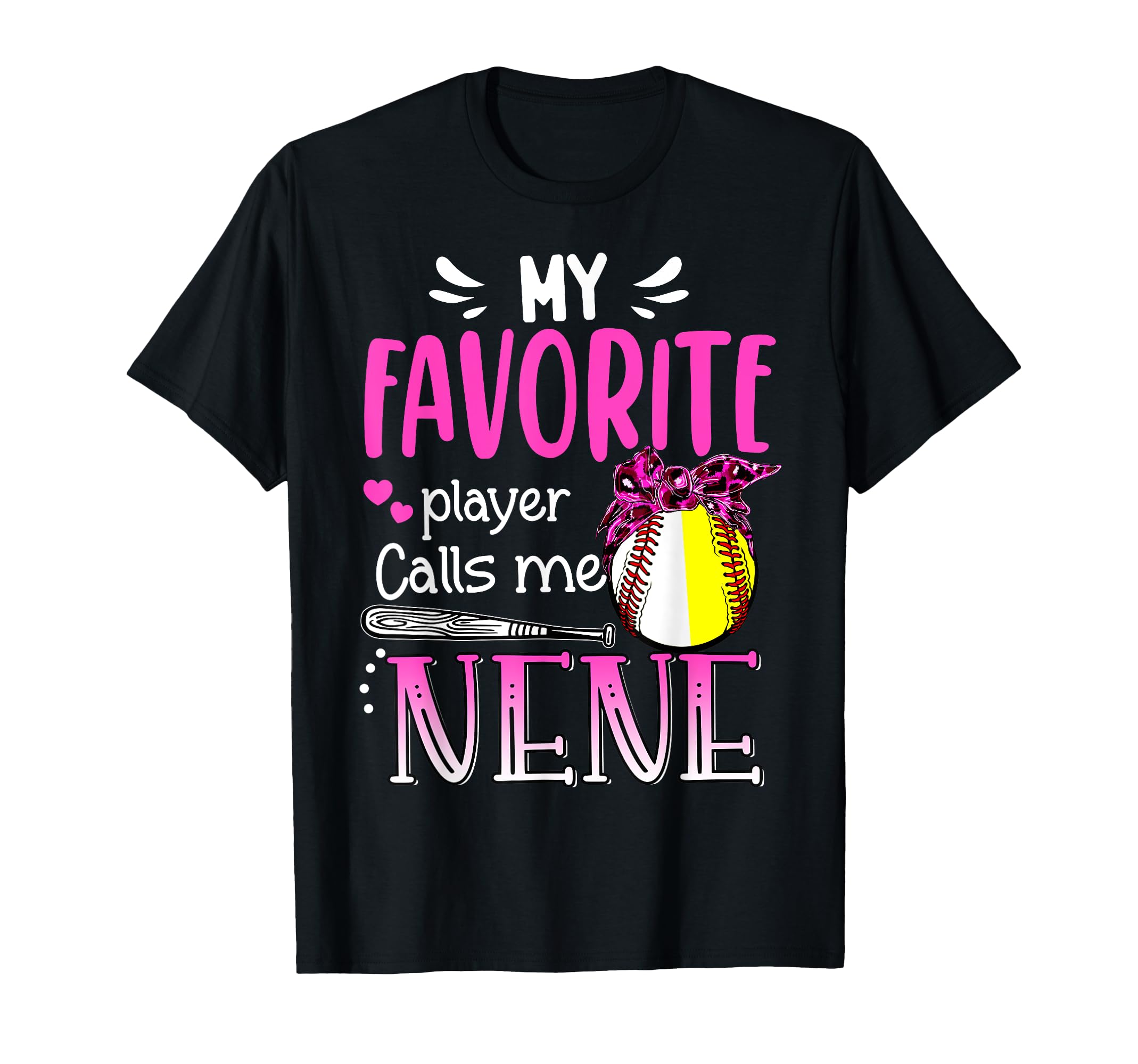 My Favorite Player Calls Me Nene T-Shirt - Minimalist Print for Adults - T-Shirt, Sweatshirt, Hoodie