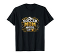Soccer Mom Mode Funny Game Day T-Shirt - Minimalist Print Unisex - T-Shirt, Sweatshirt, Hoodie