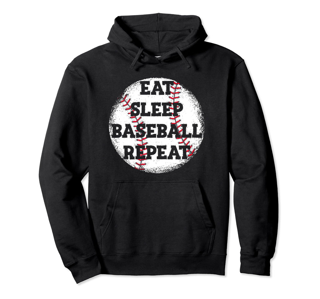 Eat Sleep Baseball Repeat Baseball Hoodie - Custom Art Print Men Women - T-Shirt, Sweatshirt, Hoodie