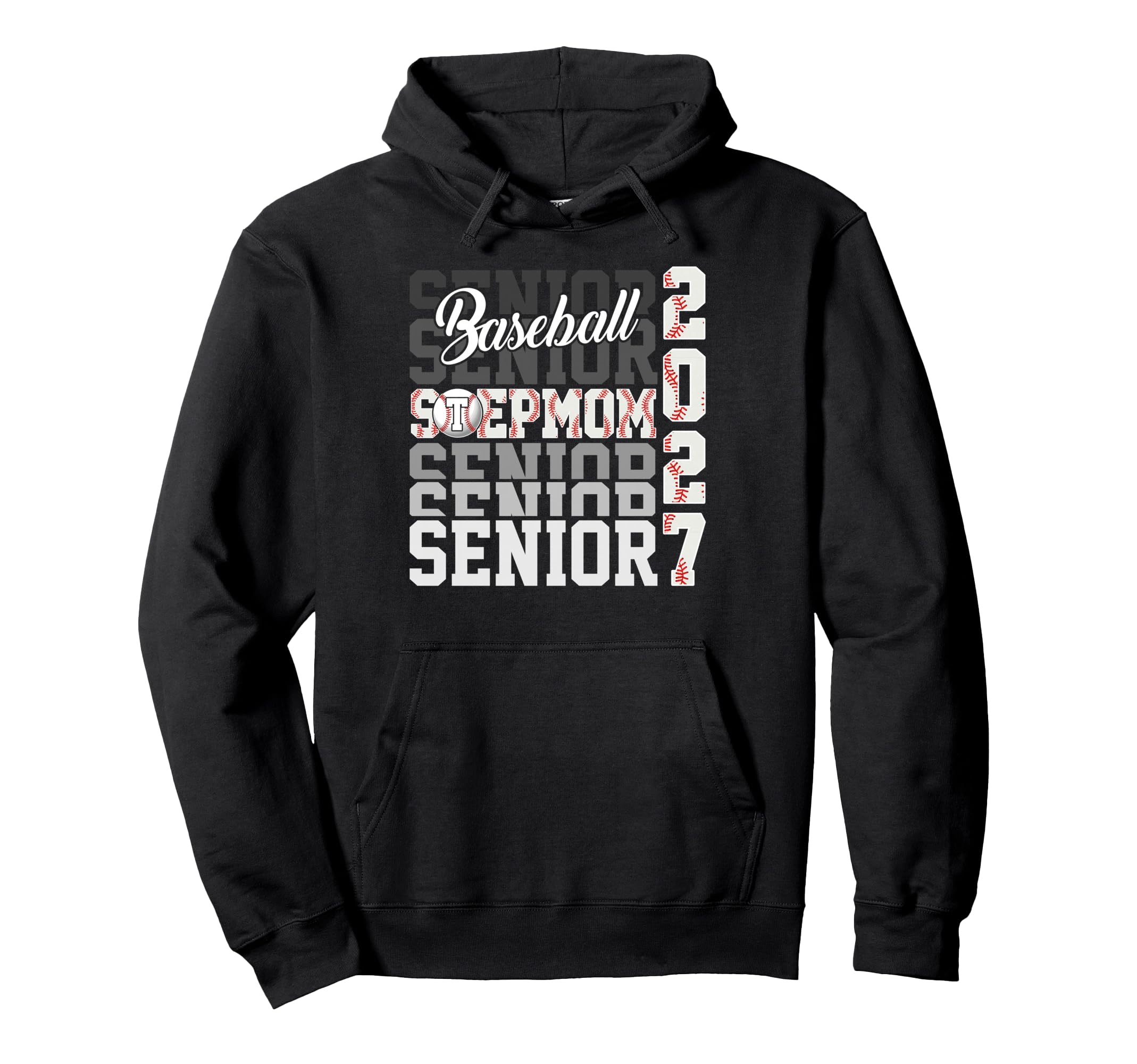 Senior 2027 Baseball Stepmom Proud Hoodie - Fun Novelty Design Unisex - T-Shirt, Sweatshirt, Hoodie