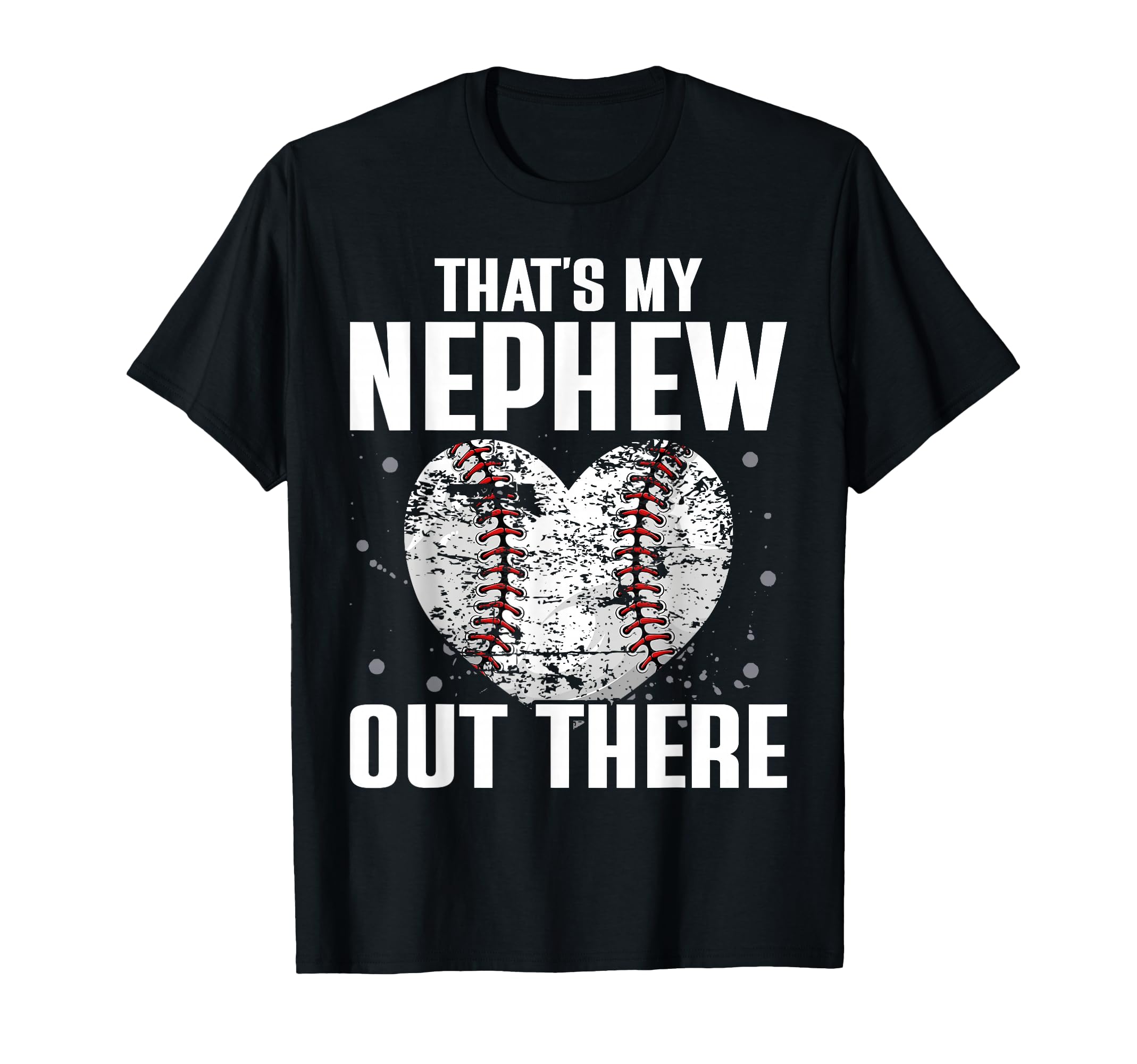 Baseball Aunt Funny Thats My Nephew T-Shirt - Trendy Graphic for Adults - T-Shirt, Sweatshirt, Hoodie