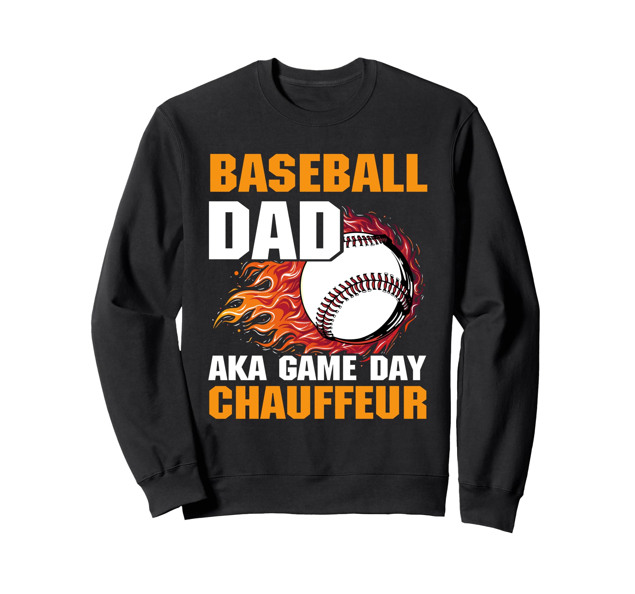 Fathers Day Baseball Dad Parent Sweatshirt - Aesthetic Graphic Men Women - T-Shirt, Sweatshirt, Hoodie