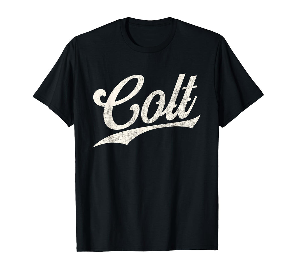 Colt Name Colt Given Name T-Shirt - Streetwear Style for Adults - T-Shirt, Sweatshirt, Hoodie