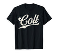 Colt Name Colt Given Name T-Shirt - Streetwear Style for Adults - T-Shirt, Sweatshirt, Hoodie