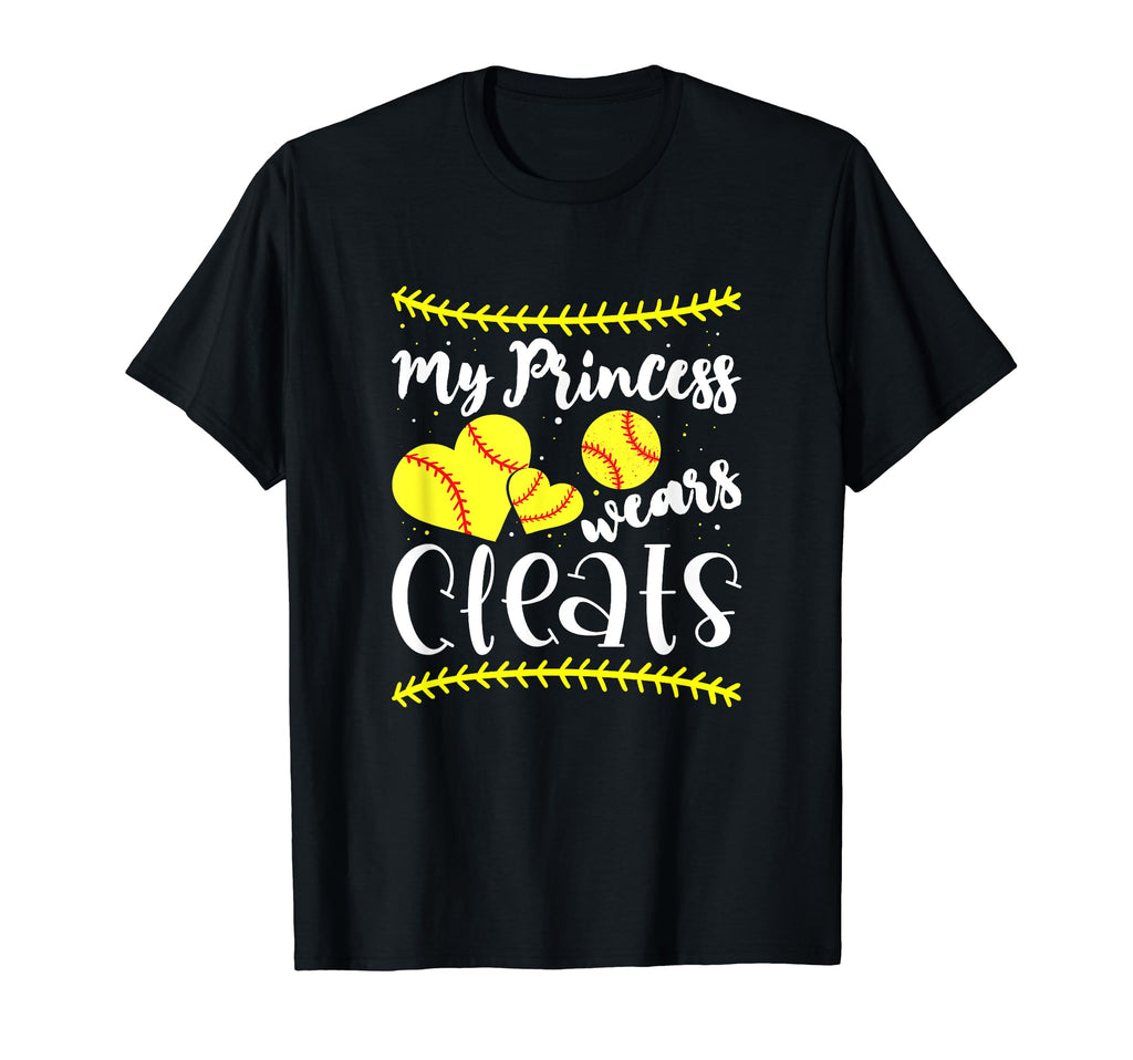 My Princess Wears Cleats Softball Mom T-Shirt - Streetwear Style Men Women - T-Shirt, Sweatshirt, Hoodie