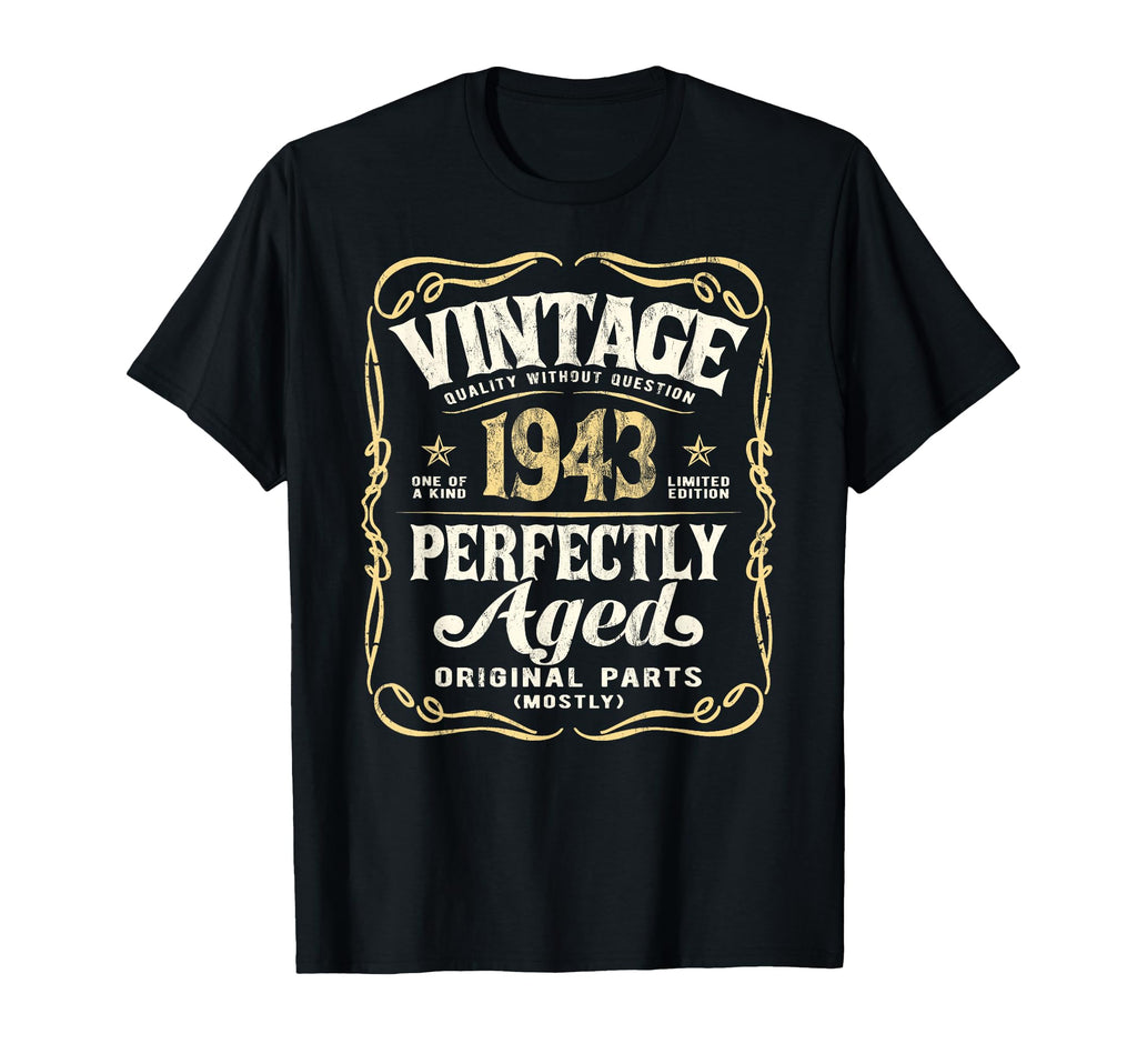 Born 1943 83Rd Birthday T-Shirt - Streetwear Style for Adults - T-Shirt, Sweatshirt, Hoodie