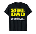 Softball Dad Like Baseball Dad But T-Shirt - Aesthetic Graphic Men Women - T-Shirt, Sweatshirt, Hoodie