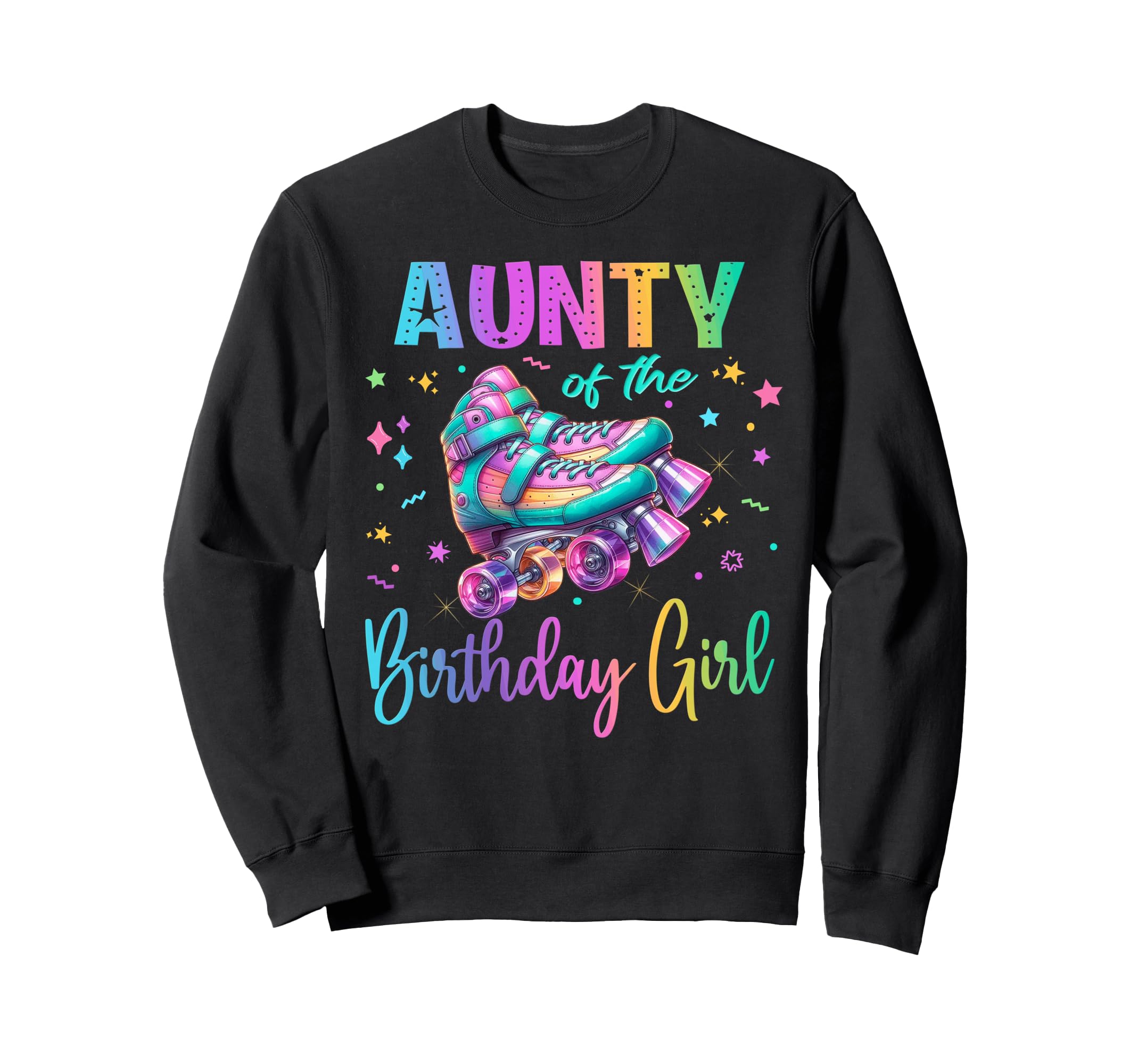 Roller Skates Birthday Skating Party Sweatshirt - Graphic Print Unisex - T-Shirt, Sweatshirt, Hoodie