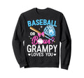 Baseball Or Bows Grampy Loves Sweatshirt - Casual Everyday Wear for Adults - T-Shirt, Sweatshirt, Hoodie