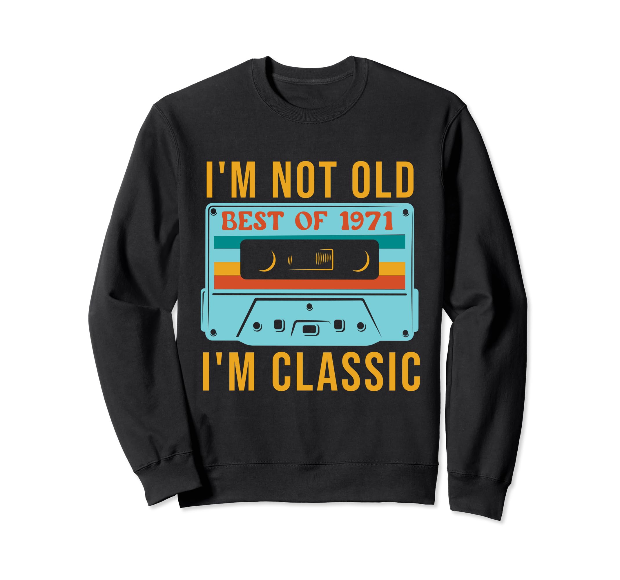 Best 1971 Birthday Cassette Tape Sweatshirt - Custom Art Print Unisex - T-Shirt, Sweatshirt, Hoodie