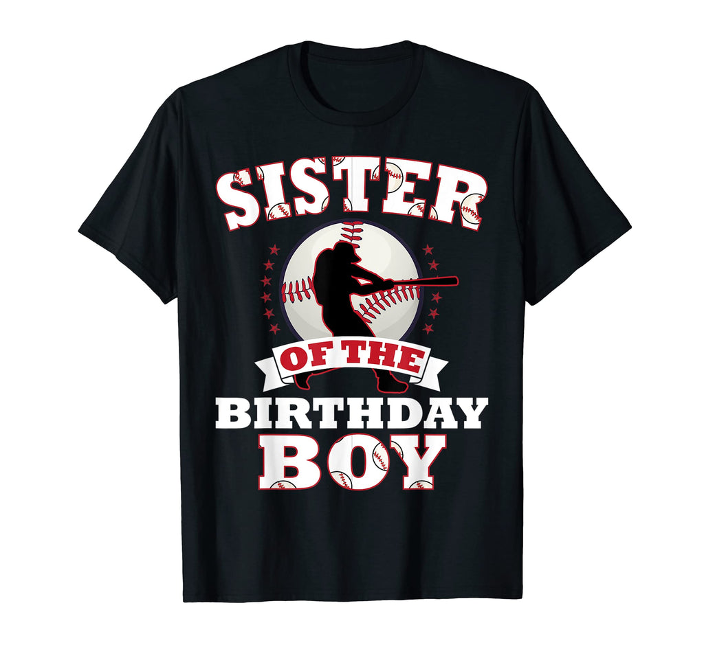 Sister Birthday Baseball Lover T-Shirt - Trendy Graphic for Adults - T-Shirt, Sweatshirt, Hoodie