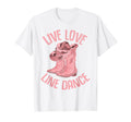 Line Dancing Cowboy Boots Live Love T-Shirt - Custom Art Print Men Women - T-Shirt, Sweatshirt, Hoodie