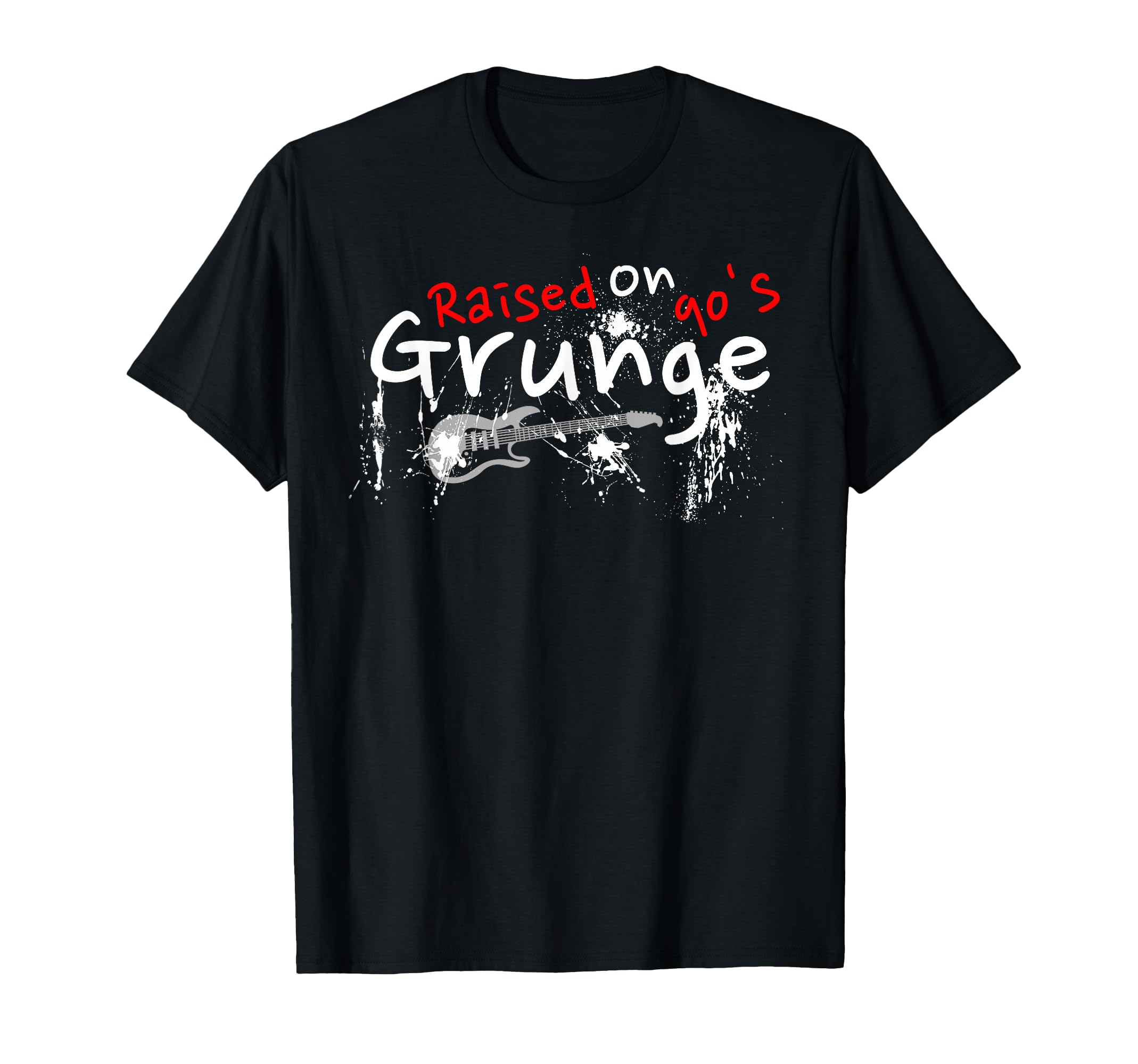 Raised 90S Grunge Rock Music Lover T-Shirt - Custom Art Print for Adults - T-Shirt, Sweatshirt, Hoodie