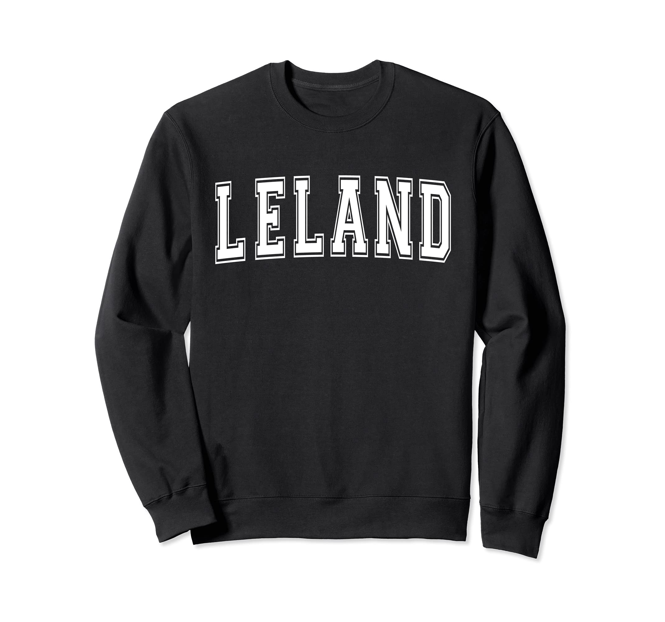 Leland Nc North Carolina Usa Sweatshirt - Casual Everyday Wear Unisex - T-Shirt, Sweatshirt, Hoodie