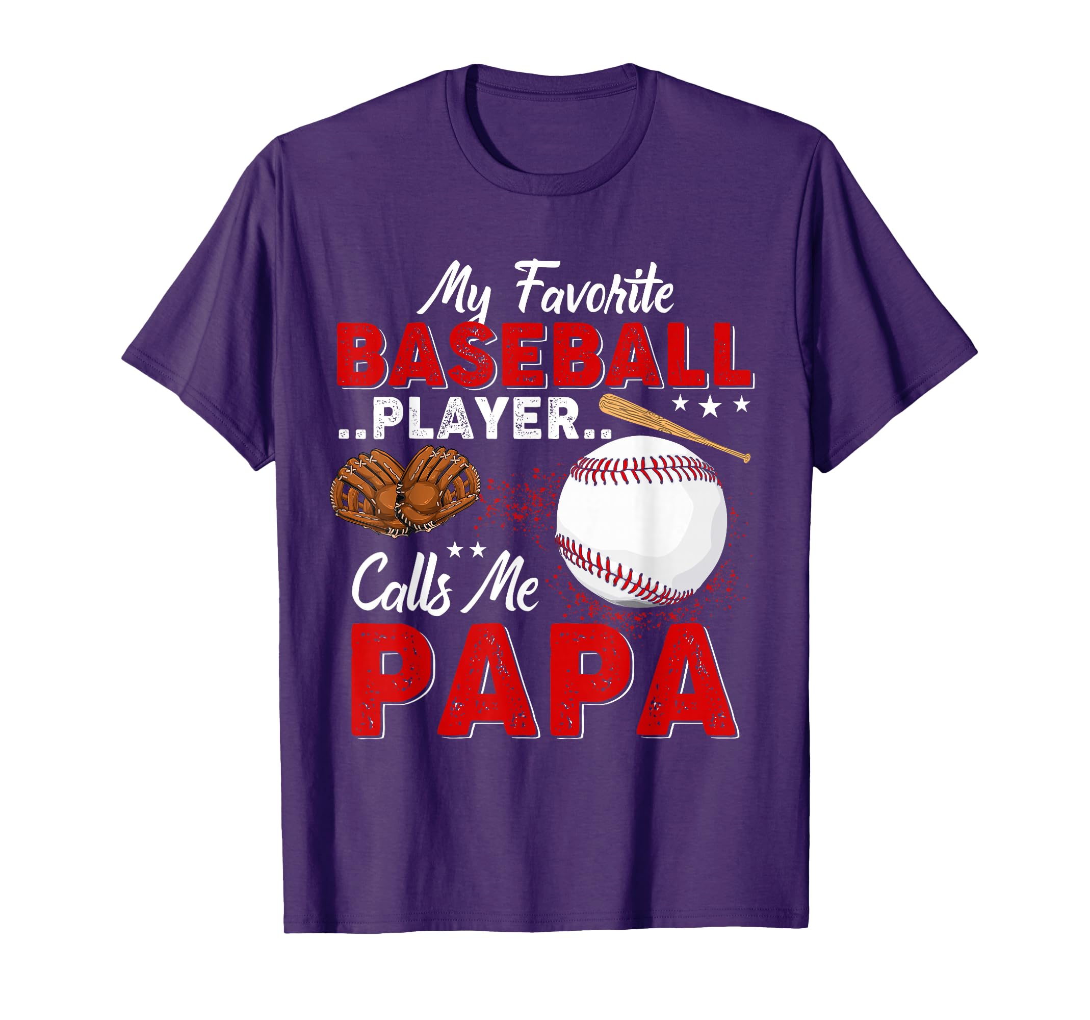 My Favorite Baseball Player Calls Me T-Shirt - Novelty Apparel Men Women - T-Shirt, Sweatshirt, Hoodie