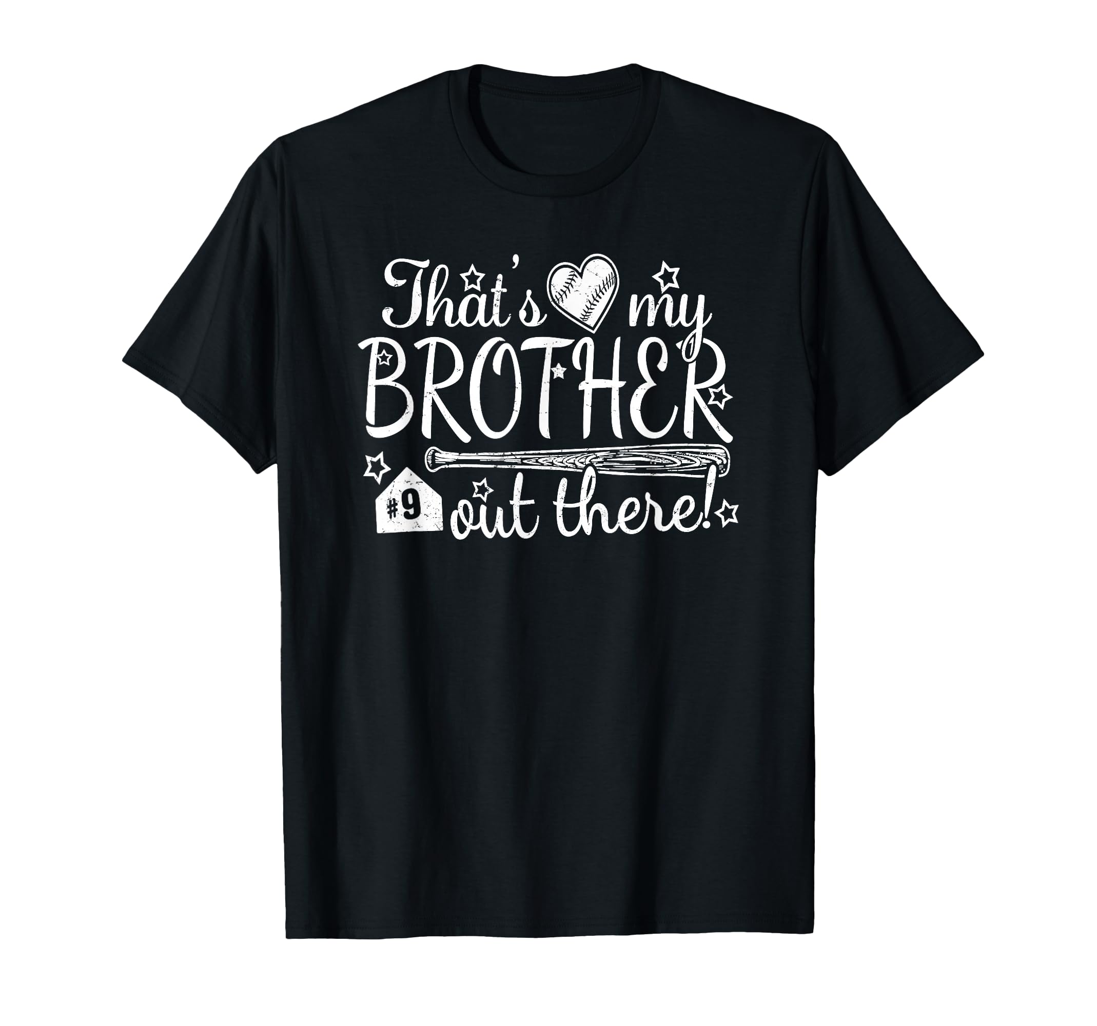 Thats My Brother Out There 9 Biggest T-Shirt - Streetwear Style for Adults - T-Shirt, Sweatshirt, Hoodie