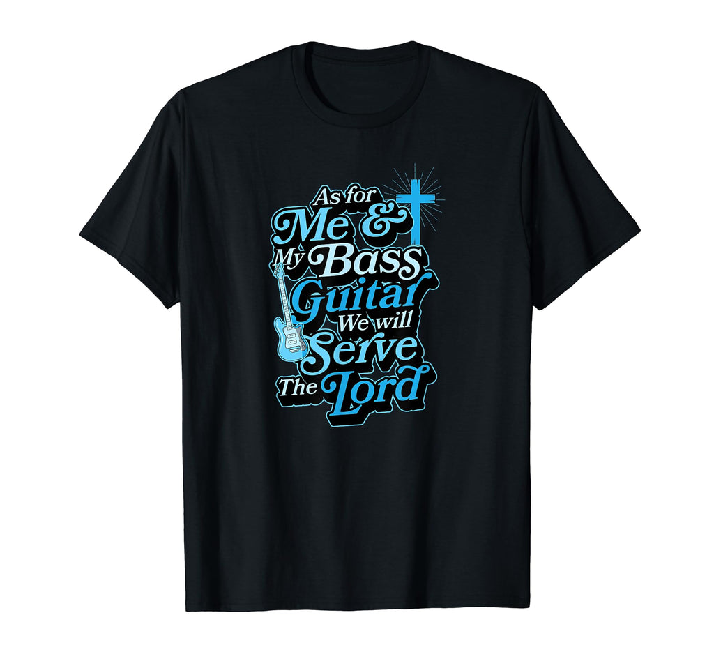 As Me And My Bass Guitar We Will T-Shirt - Aesthetic Graphic Men Women - T-Shirt, Sweatshirt, Hoodie