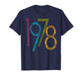 1978 70S T-Shirt - Graphic Print Unisex - T-Shirt, Sweatshirt, Hoodie