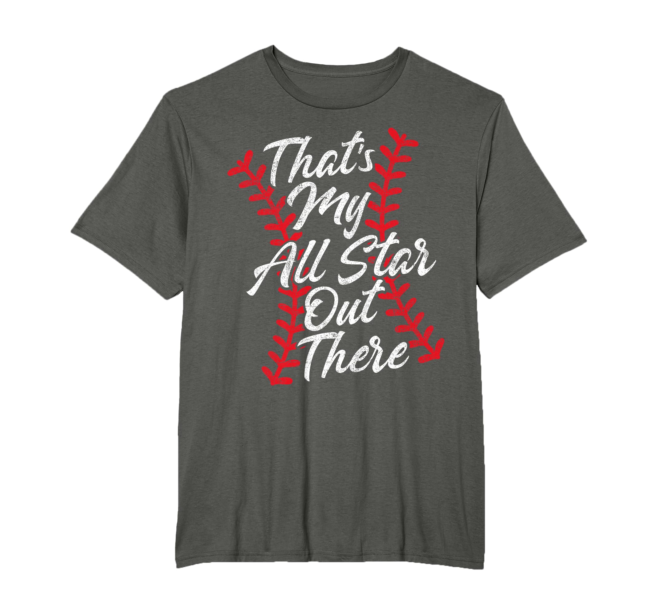 Thats My All Star Out There T-Shirt - Casual Everyday Wear Men Women - T-Shirt, Sweatshirt, Hoodie
