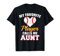 My Favorite Player Calls Me Aunt T-Shirt - Minimalist Print Men Women - T-Shirt, Sweatshirt, Hoodie