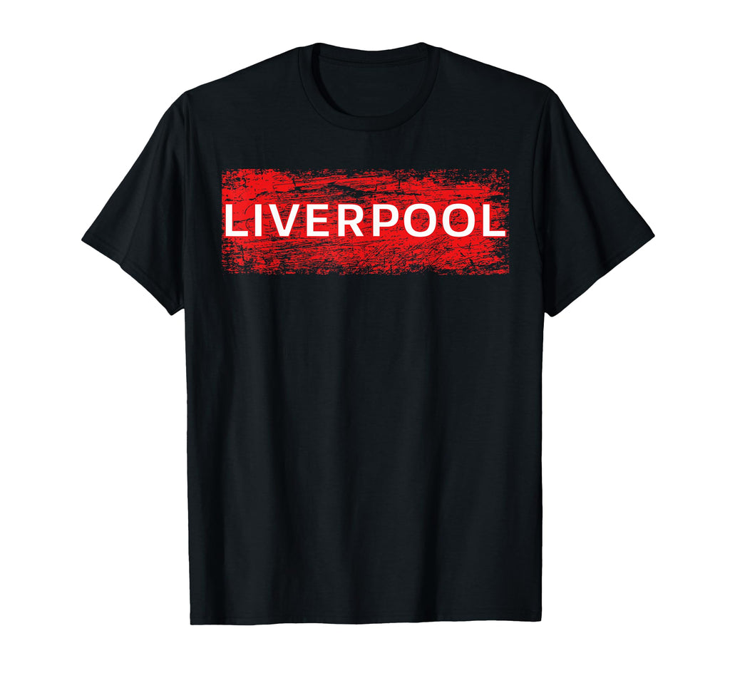 Grunge Liverpool Gift T-Shirt - Casual Everyday Wear Unisex - T-Shirt, Sweatshirt, Hoodie