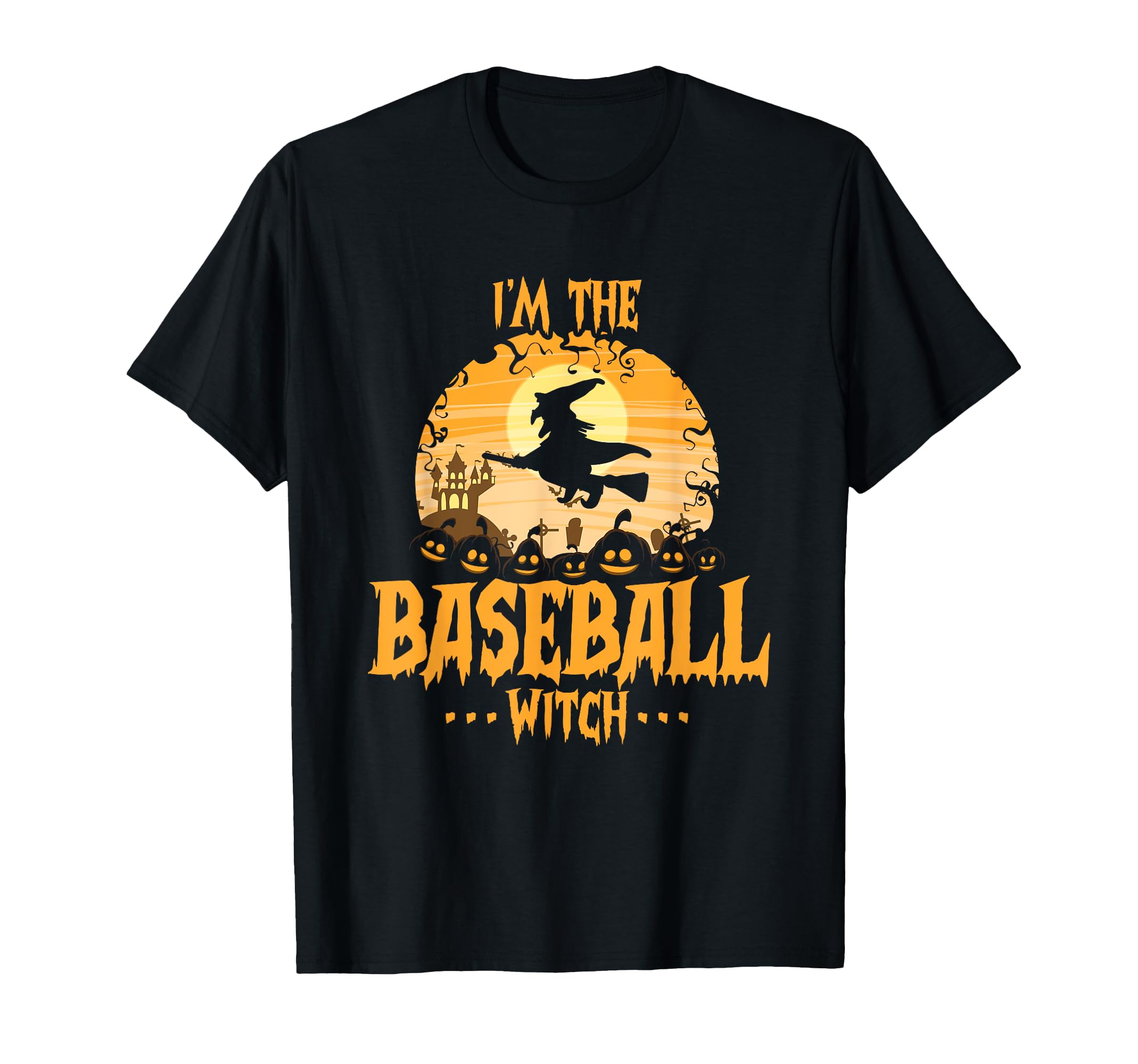 Im Baseball Witch Matching Family T-Shirt - Graphic Print Men Women - T-Shirt, Sweatshirt, Hoodie