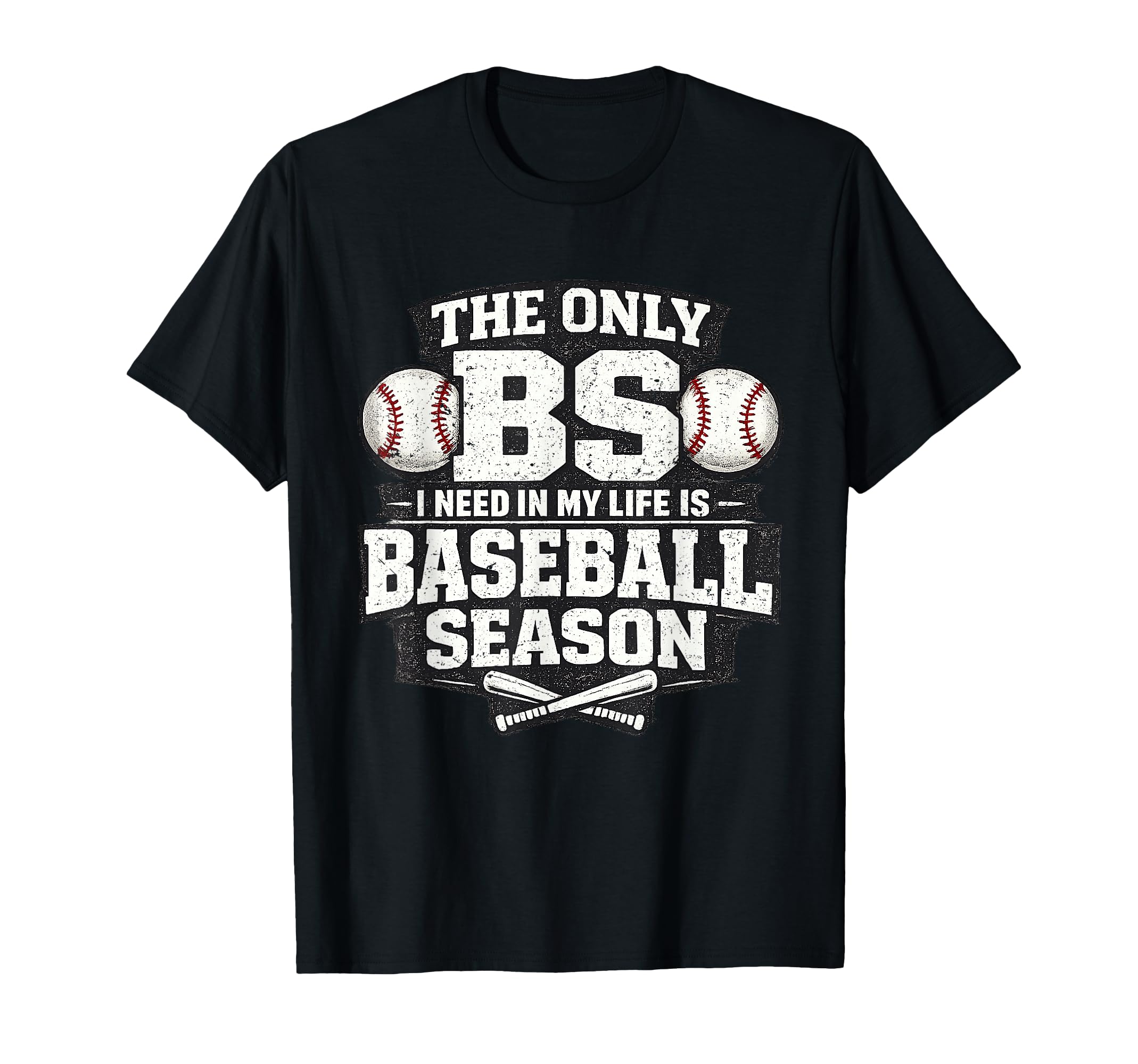 Only Bs Is Baseball Season T-Shirt - Trendy Graphic for Adults - T-Shirt, Sweatshirt, Hoodie