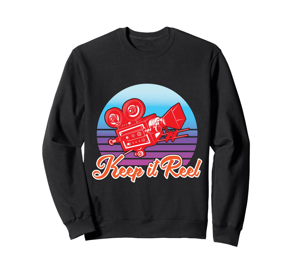 Keep It Reel Camera Enthusiast Sweatshirt - Trendy Graphic Unisex - T-Shirt, Sweatshirt, Hoodie