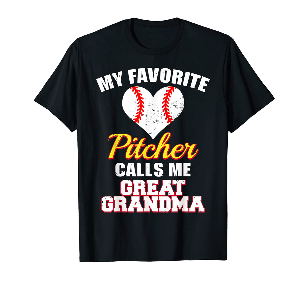 My Favorite Pitcher Calls Me Great T-Shirt - Custom Art Print Unisex - T-Shirt, Sweatshirt, Hoodie