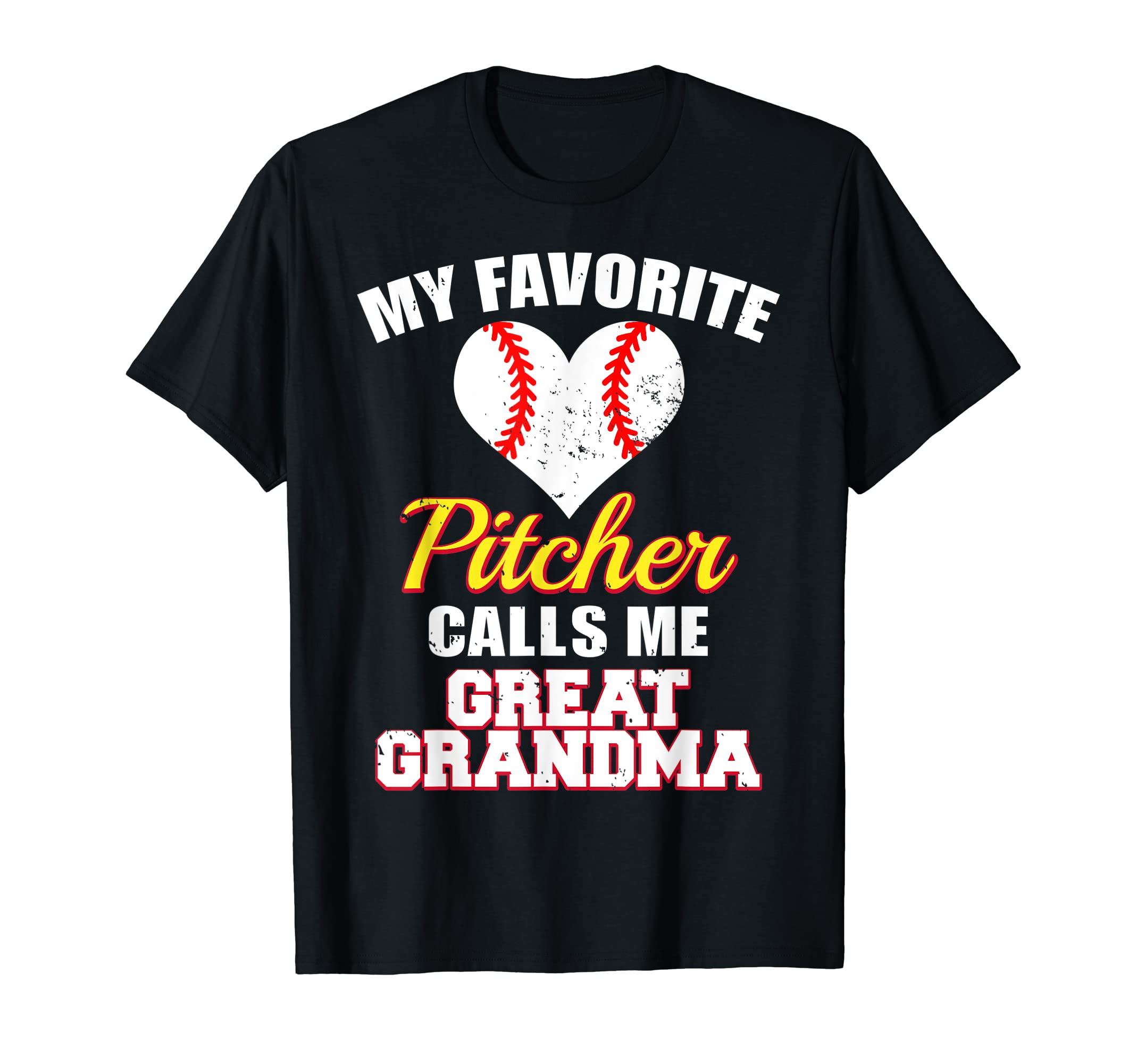 My Favorite Pitcher Calls Me Great T-Shirt - Custom Art Print Unisex - T-Shirt, Sweatshirt, Hoodie