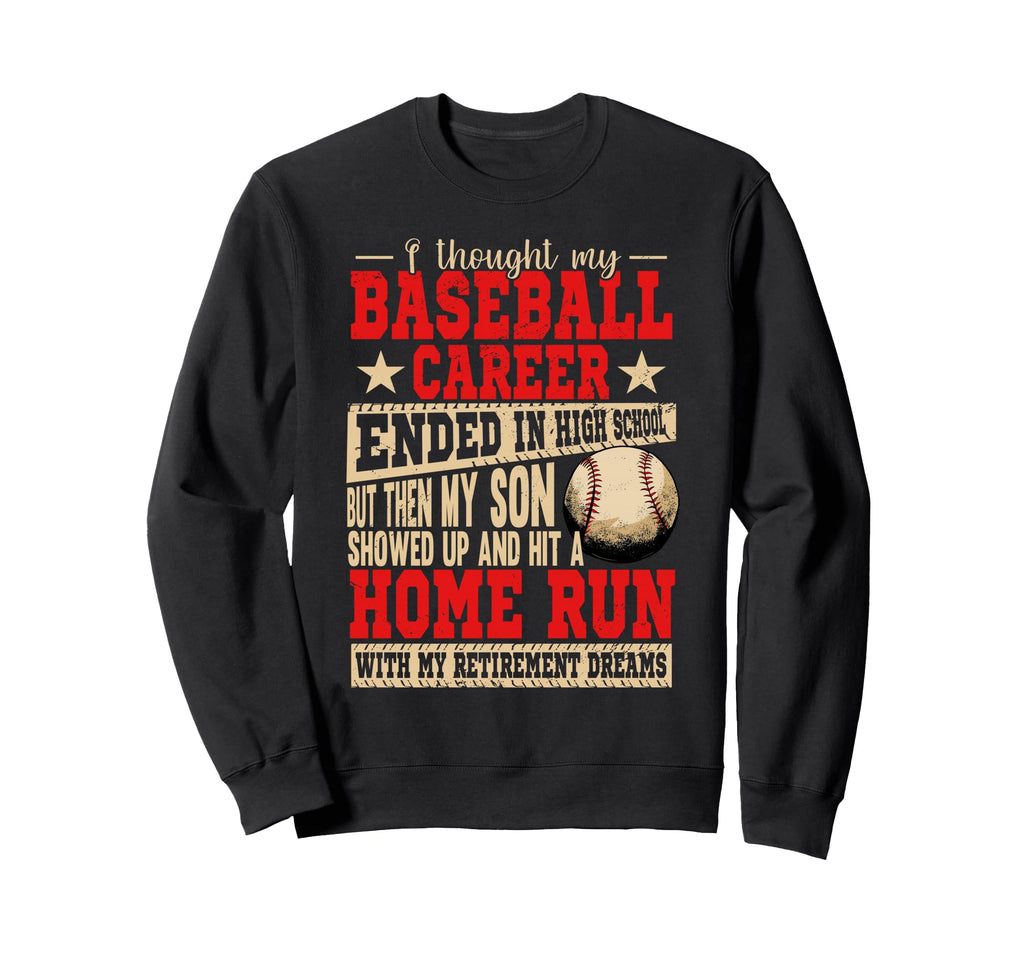 My Son Hit Home Run Baller Baseball Sweatshirt - Aesthetic Graphic Unisex - T-Shirt, Sweatshirt, Hoodie