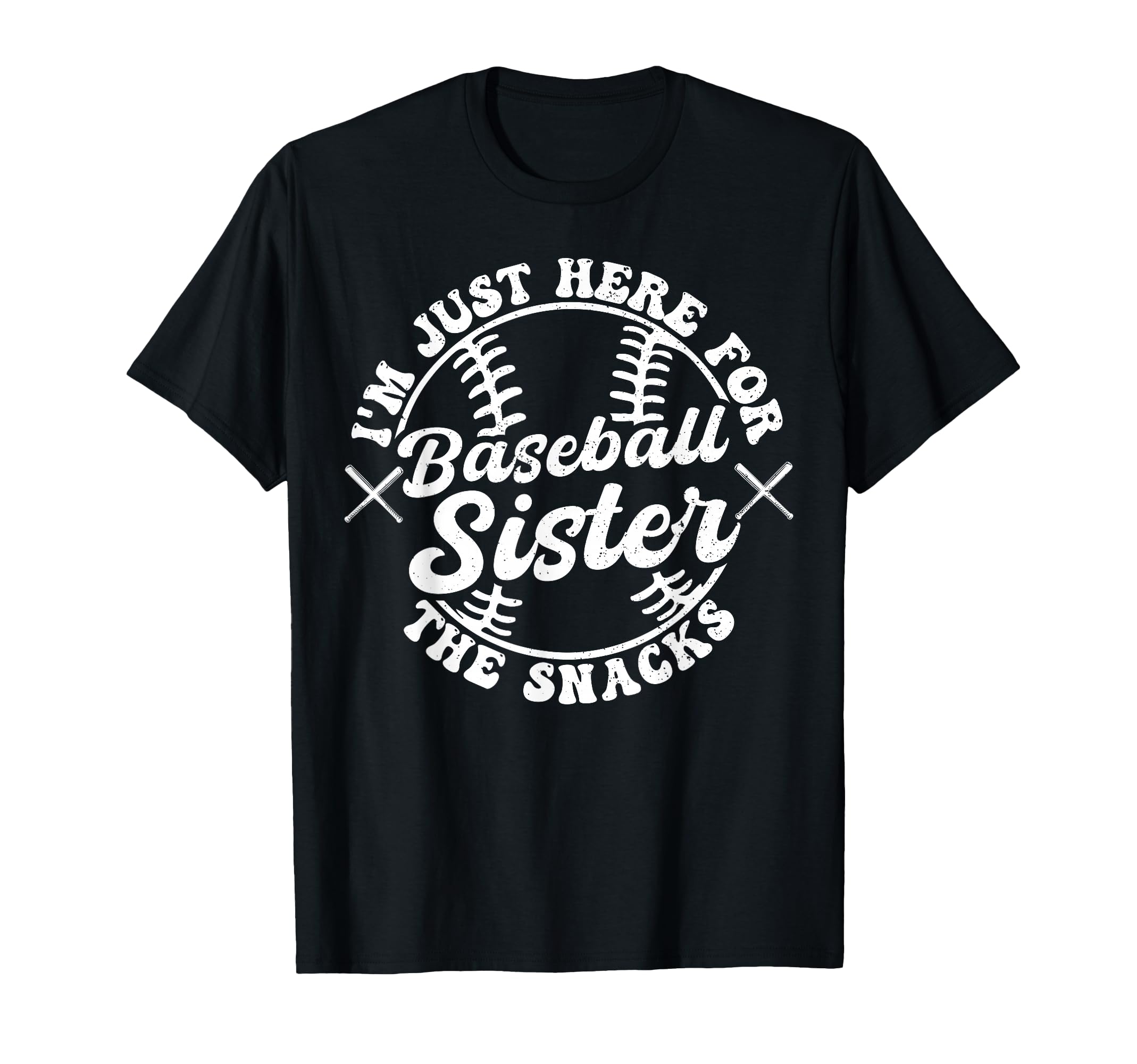 Baseball Sister Im Just Here Snacks T-Shirt - Minimalist Print for Adults - T-Shirt, Sweatshirt, Hoodie