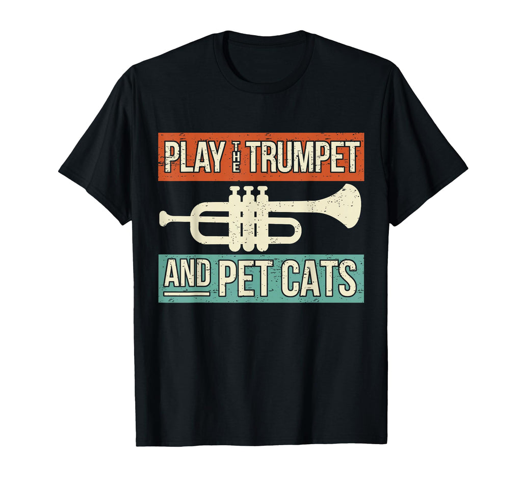 Trumpet Player Cat Lover Trumpeter I T-Shirt - Fun Novelty Design Unisex - T-Shirt, Sweatshirt, Hoodie