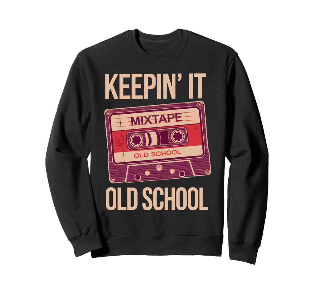 Old School Hip Hop 80S 90S Sweatshirt - Aesthetic Graphic for Adults - T-Shirt, Sweatshirt, Hoodie
