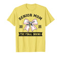 Baseball Senior Mom 2025 Final Inning T-Shirt - Novelty Apparel Unisex - T-Shirt, Sweatshirt, Hoodie