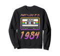 Party Like Its 1984 Disco Cassette Sweatshirt - Minimalist Print Unisex - T-Shirt, Sweatshirt, Hoodie