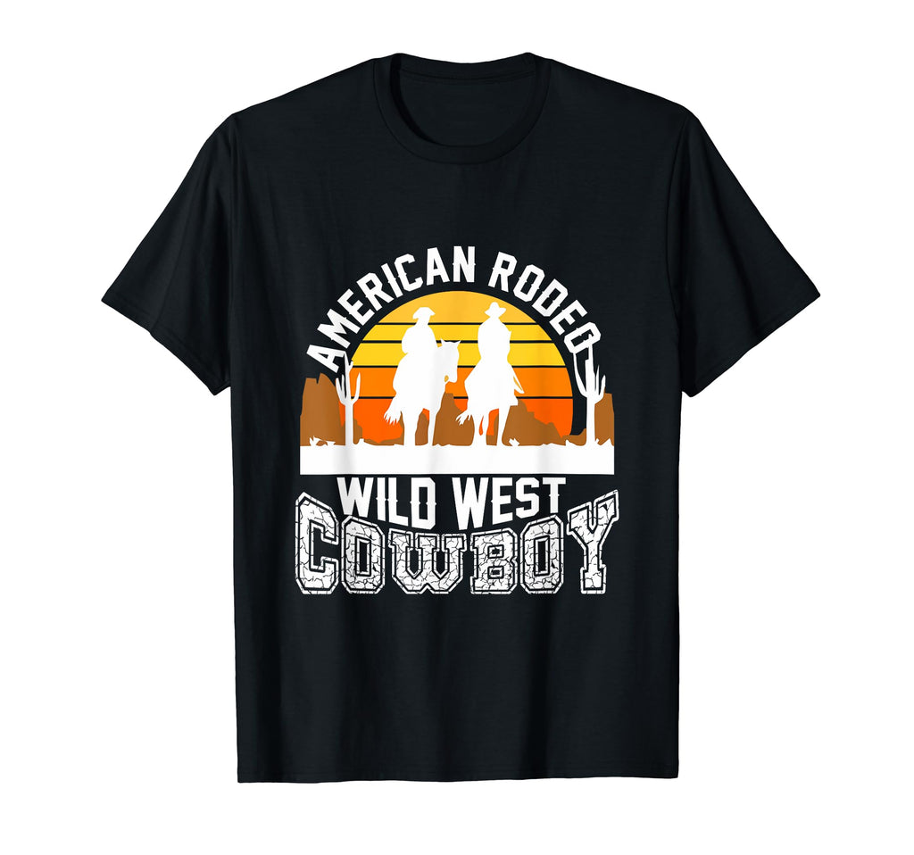 American Rodeo Wild West Cowboy T-Shirt - Casual Everyday Wear Men Women - T-Shirt, Sweatshirt, Hoodie