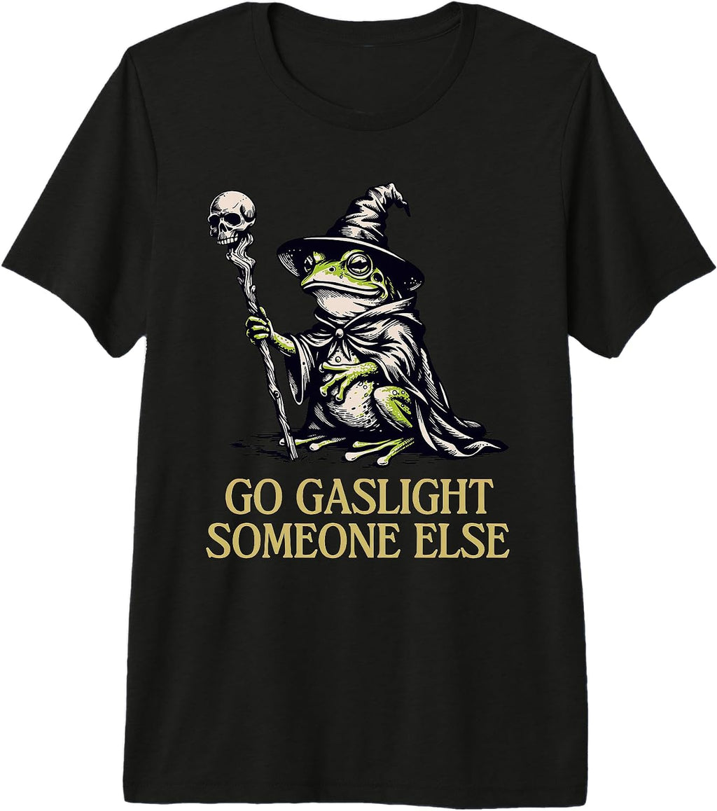 Gaslight Humor Quotes Funny Sarcastic Designs - Adult & Kids T-Shirts, Sweatshirts & Hoodies apparel design preview 1