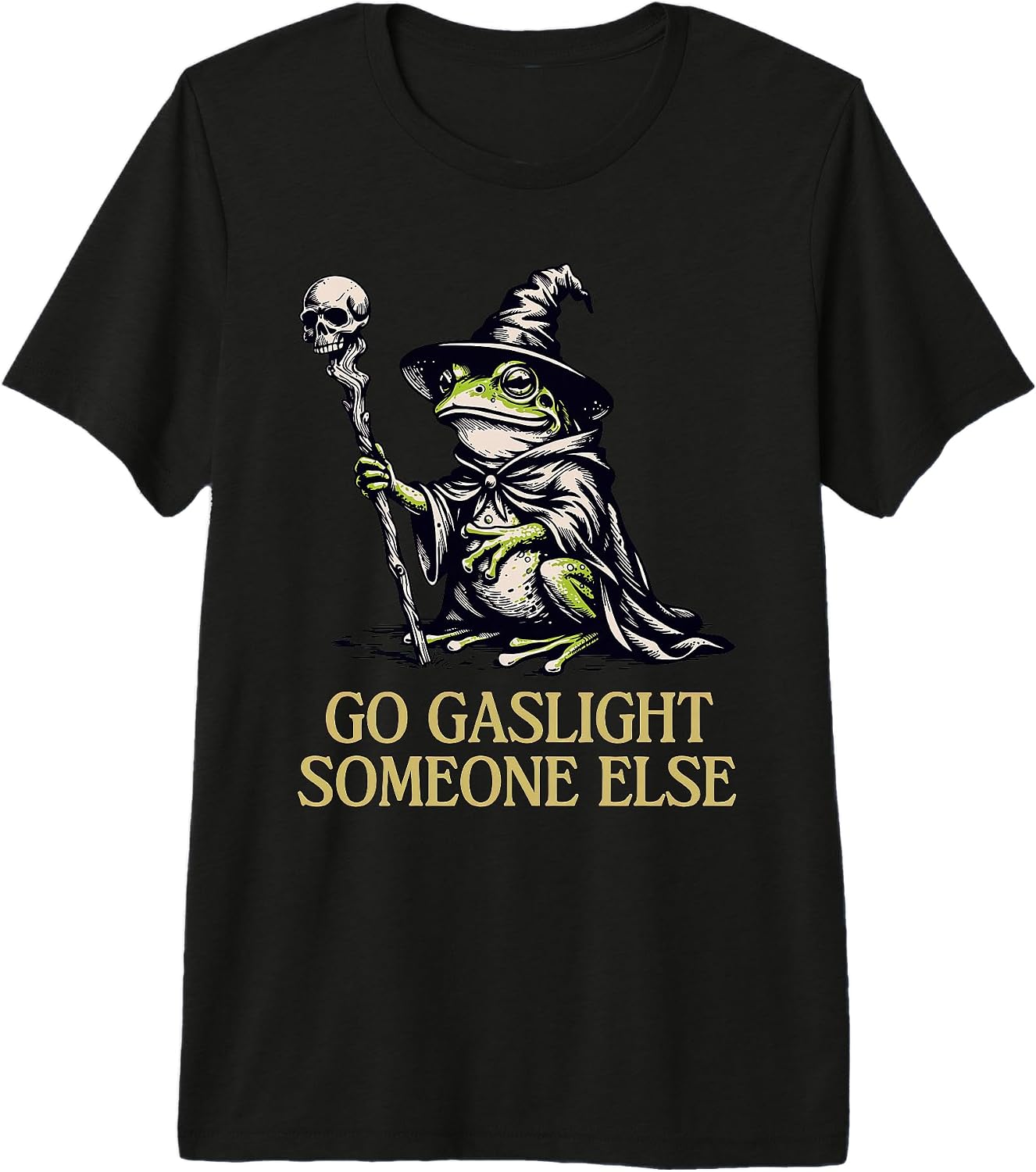 Gaslight Humor Quotes Funny Sarcastic Designs - Adult & Kids T-Shirts, Sweatshirts & Hoodies apparel design preview 1
