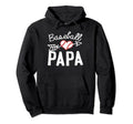 Baseball Papa Daddy Hoodie - Graphic Print for Adults - T-Shirt, Sweatshirt, Hoodie