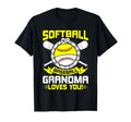 Softball Or Baseball Grandma Loves You T-Shirt - Unique Graphic Men Women - T-Shirt, Sweatshirt, Hoodie